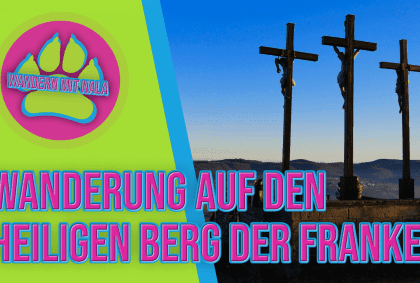 Der heilige Berg ⛰️ der Franken – Kreuzberg – Rhön – Wandern mit Hund 🐶